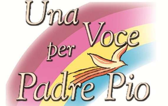 <p>Una Voce per Padre Pio</p>